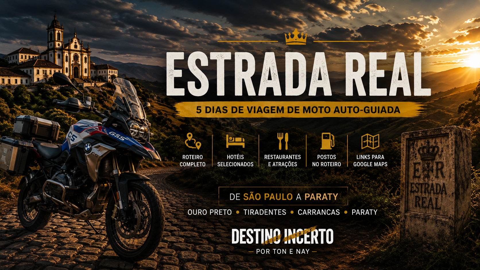 Estrada Real — Viagem de Moto Auto-Guiada